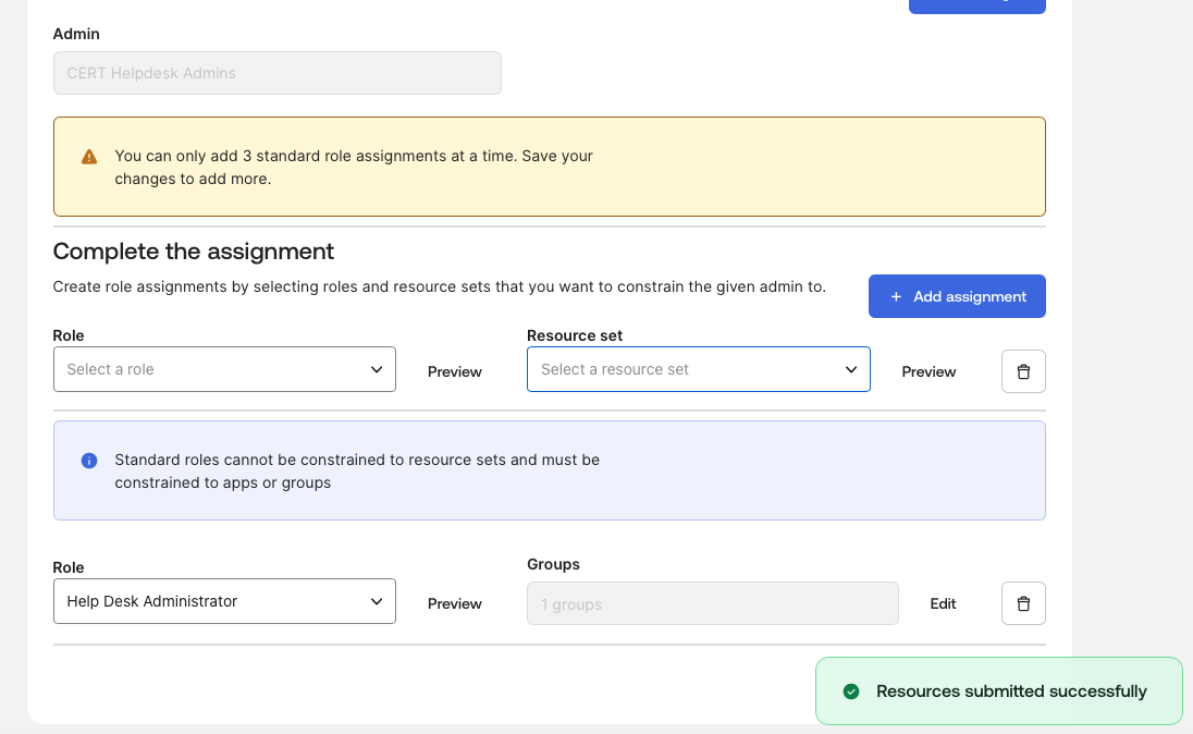 Help Desk Admin role assigned to CERT Helpdesk Admins group